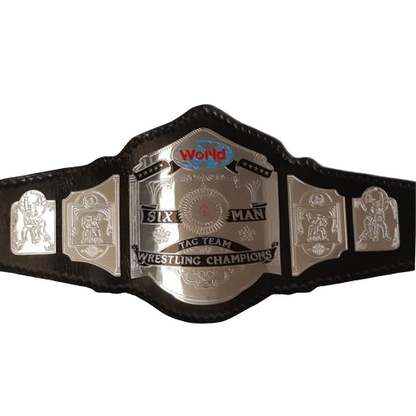 Six Man Tag Team Championship Belt