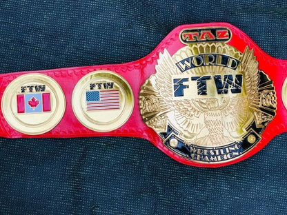 TAZ FTW Wrestling Championship Belt