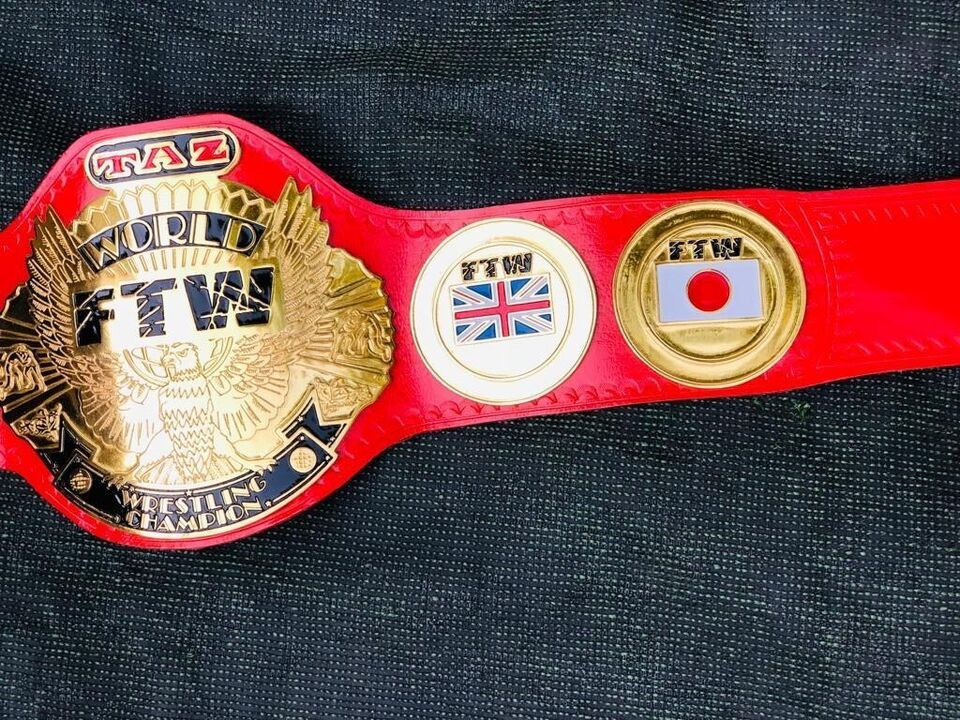 TAZ FTW Wrestling Championship Belt