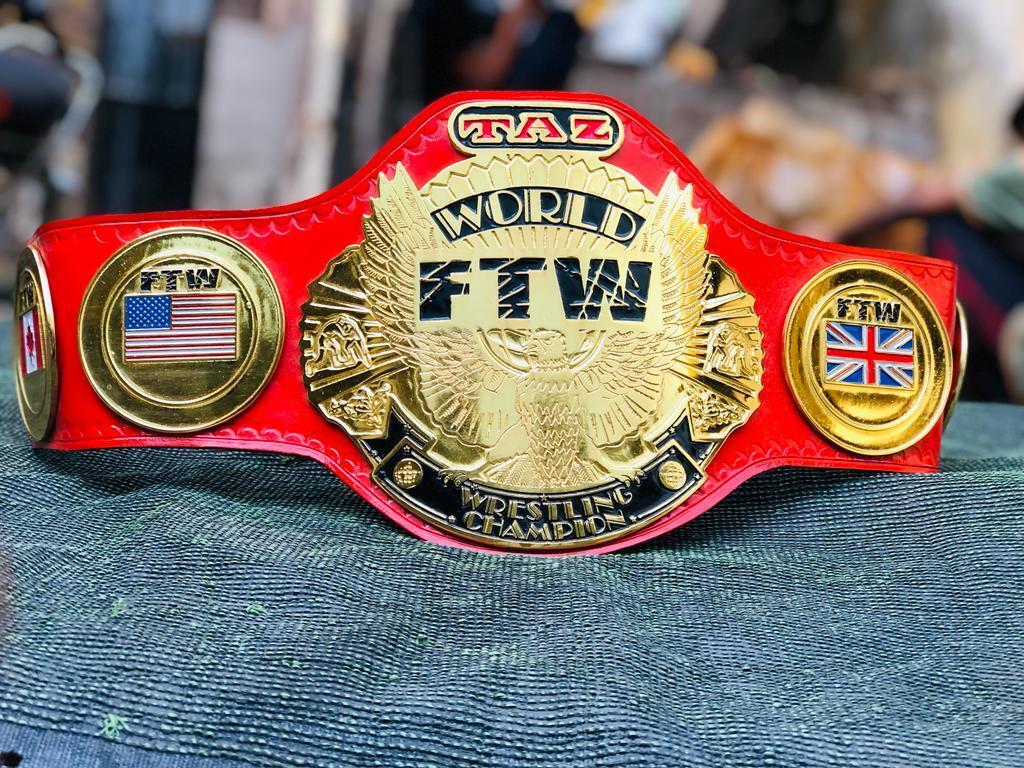 TAZ FTW Wrestling Championship Belt
