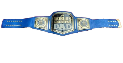 World’s Greatest Dad Championship Belt