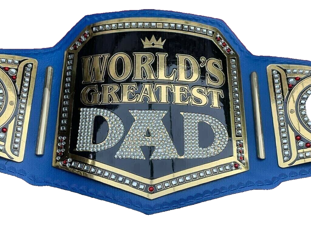 World’s Greatest Dad Championship Belt