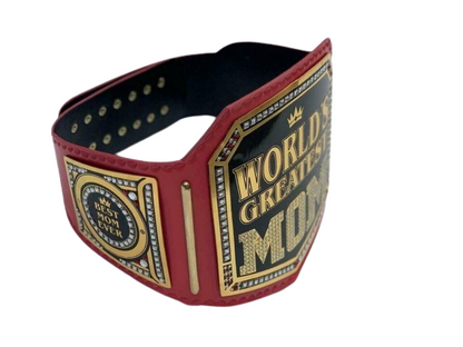 World's Greatest Mom Championship Belt